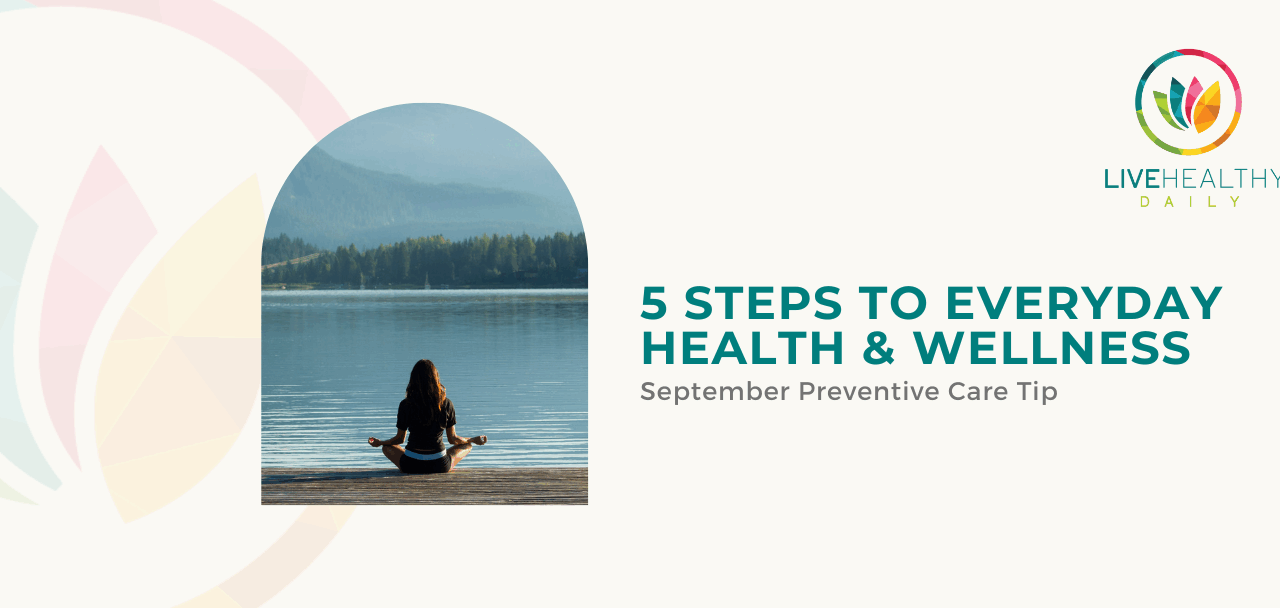 https://portal.lhdbenefits.com/wp-content/uploads/2025/08/July-25-Preventive-Tip-3-1280x608.png